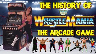 The History of WWF Wrestlemania the arcade game - arcade/console documentary WWE