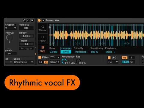 Live Tips: Arpeggiator Vocal Chops