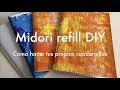 Midori refill DIY: Como hacer tus propios cuadernillos