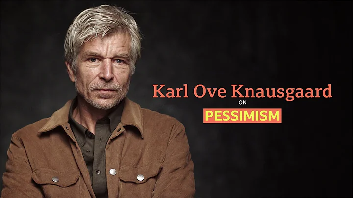 Karl Ove Knausgaard on Pessimism | BBC Select