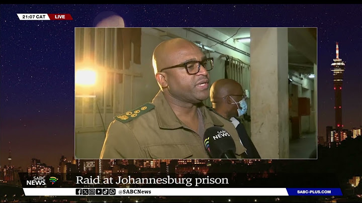 Johannesburg Prison Raid | Cellphones and sharp objects confiscated: Makgothi Thobakgale