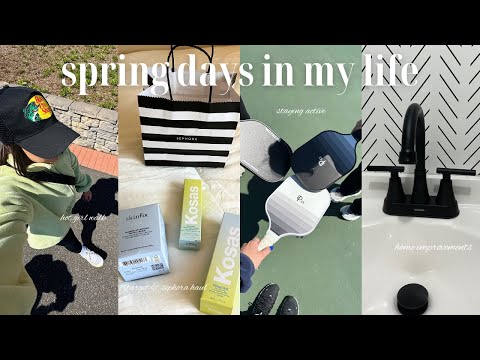 days in my life | target & sephora haul, home improvements, spring activities, book update