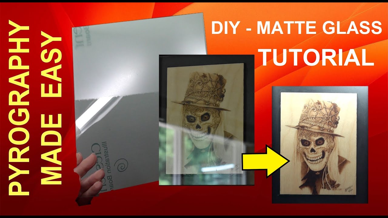 Wood Burning - DIY Matte Glass - pyrography tutorial - YouTube