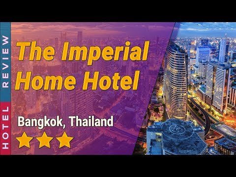 The Imperial Home Hotel hotel review | Hotels in Bangkok | Thailand Hotels