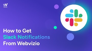 Webvizio +Slack  Integration