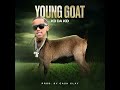 Kd da kid  young goat official audio prod by cash clay