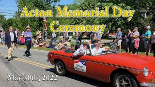 Acton Memorial Day Ceremony - May 30th, 2022