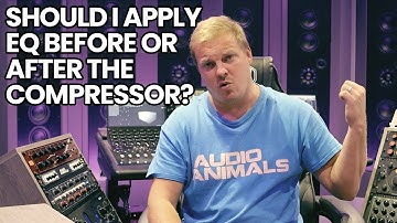 Should I Apply EQ Before Or After The Compressor?