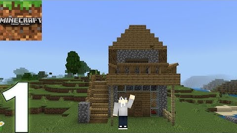 Minecraft survival gameplay walkthrough part 1 in android iOS