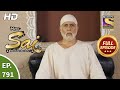 Mere Sai - Ep 791 - Full Episode - 21st January, 2021