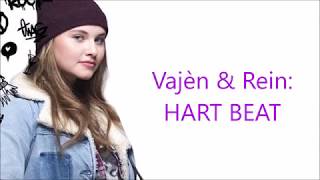 Hart beat -   Vajèn en Rein