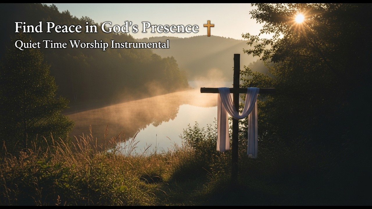 QUIET TIME WITH GOD // INSTRUMENTAL SOAKING WORSHIP // SOAKING WORSHIP MUSIC