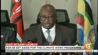 Kazi mtaani lauch as Government says 113,000 youth to be enrolled in 46 counties