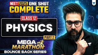 NEET 2025: Complete Physics Part-2  Class 12th | One Shot | Bounce Back Series | Yawar Sir screenshot 5