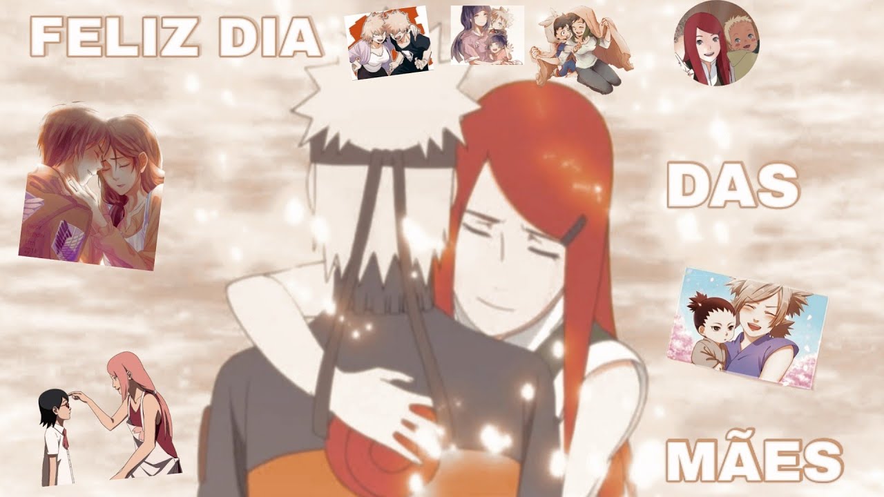 Dias das Mães- 5 nomes que representam o dia. – Mundo dos Animes