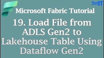 Load File from ADLS Gen2 to Lakehouse Table Using Dataflow Gen2 | Microsoft Fabric Tutorial