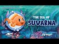 The sea of suvarna