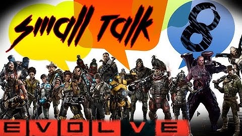 Small Talk Part 8 - Hunters