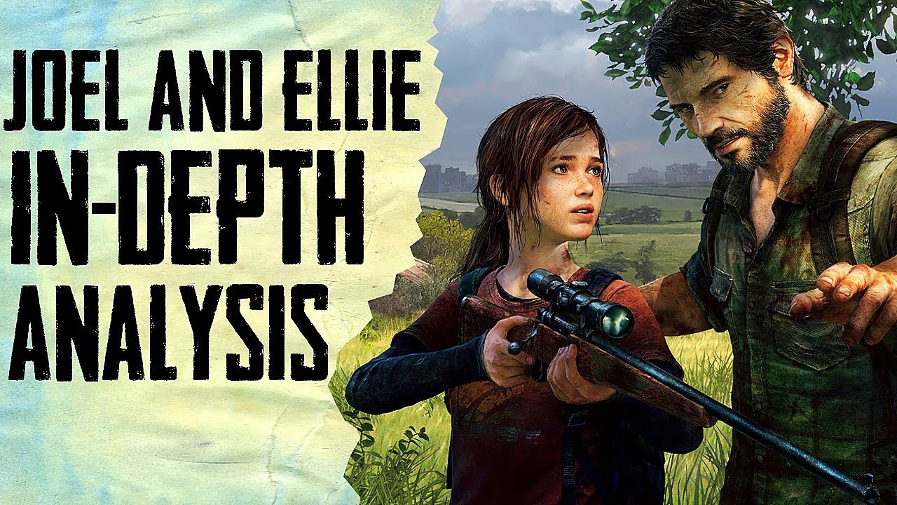 The Last of Us 2: Joel and Ellie's Relationship Explained