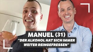 Gesichter hinter der Sucht: Manuel