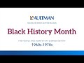 Black History Month Timeline: 60s and 70s