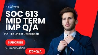 SOC613 Mid Term Preparation 2024 / Most Important & Frequently asked Question / SOC613 Guess 100%