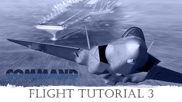 Command Modern Operations: Flight Tutorial 3 Simple Air Interception