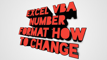 Excel VBA Number Format how to change