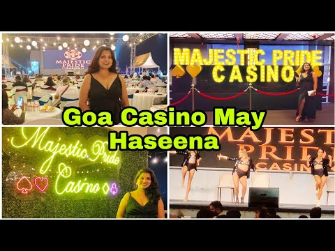 Travel Vlog • Goa Casino • Majestic Pride Casino • Panjim City • Casino May Haseena • Unlimited Food