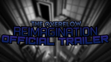 FE2CM: The Overflowing Meltdown [OFFICIAL TRAILER]