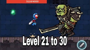 Red Stickman Master | Level 21 to 30 | Boss Fight | Gameplay and Walkthrough