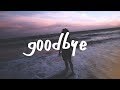 Finding Hope - Goodbye (Lyric Video)