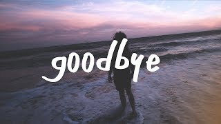 Finding Hope - Goodbye (Lyric Video) chords sheet