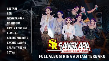 Full Album Terbaru-Rina Aditama-Sangkara Music Official