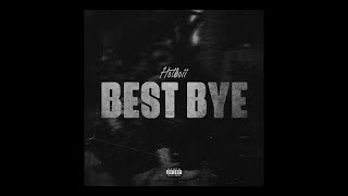 Download lagu Hotboii - Best Bye #FAST