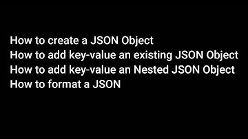 How to add key value in to a Nested JSON Object using Python and How to format a JSON