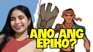 ANO ANG EPIKO | Tagalog 2023