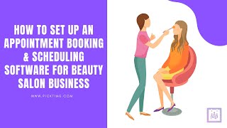 How to set up an appointment booking software for Beauty Salon Business | Beauty Salon Manager Tips screenshot 4