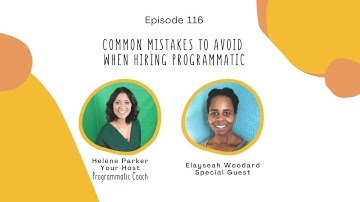 116. Common Mistakes To Avoid When Hiring Programmatic