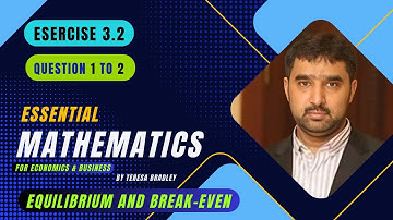 Exercise 3.2 | Question_1 & 2 | Essential Mathematics for Economics and Business by Teresa Bradley