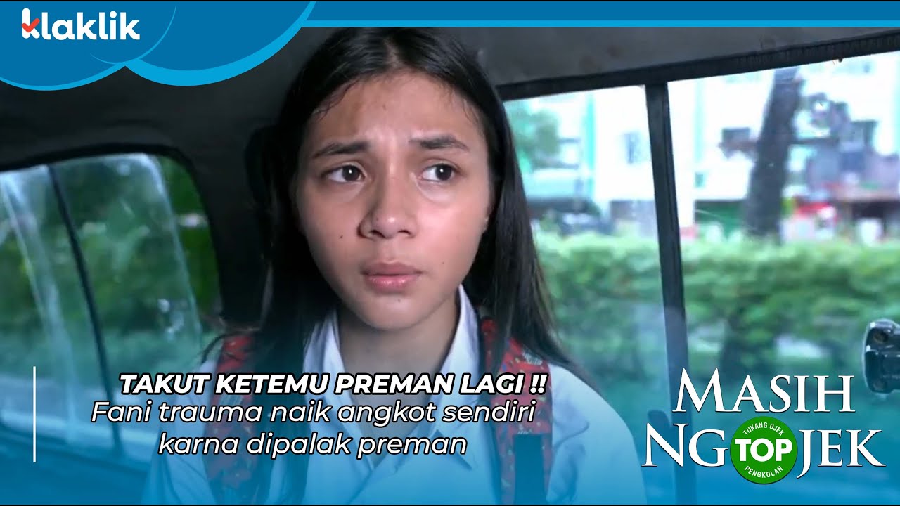 TUKANG OJEK PENGKOLAN HARI INI | BU ENDAH KHAWATIR FANI KETEMU SAMA PREMAN LAGI!! #KOMPILASIKLAKLIK