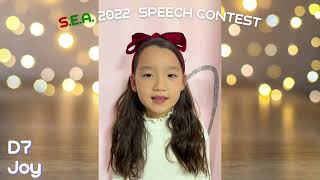 2022 S.E.A. Speech Contest 우수상 Joy D7 / 2022 에스이에이어학원 영어 스피치 콘테스트