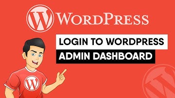How to Login to Your WordPress Site Admin Dashboard