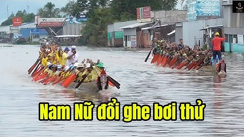 đội ghe ngo độc mộc Ngang Dừa nữ đổi ghe cho nam bơi thử và cái kết 