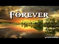 Forever - Kenny Loggins (Lyrics)