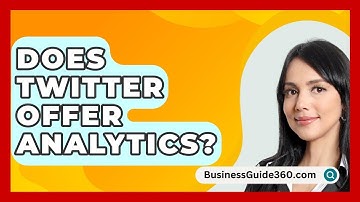 Does Twitter Offer Analytics? - BusinessGuide360.com
