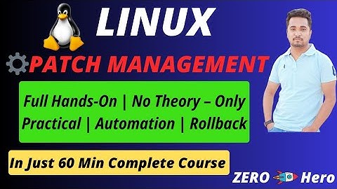Linux Patch Management 🔥 Full Hands-On | Automation + Rollback | 60-Min Real-Time Course