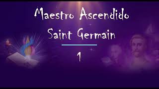 Biografías de Maestros Ascendidos. 1. El Maestro Ascendido Saint Germain