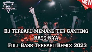 Dj Terbaru Nonstop Bass Nya Super Ganteng Banget !!! Dj Dugem Jungle Dutch Full Bass Remix Terbaru