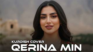 Qerina Mın - Kurdish Cover Feat. Helin